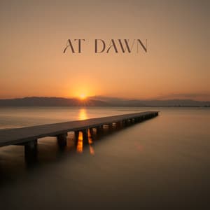 At Dawn: Morning Meditation for Energy for The Whole Day, Relax Your Mind and Get Vital Power - New Age Instrumental Music
