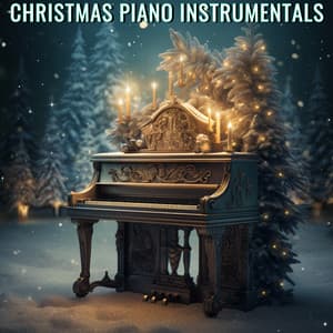 Christmas Piano Instrumentals - Kerstliedjes
