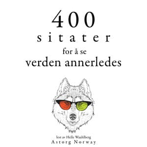 400 sitater for å se verden annerledes - Dalai Lama