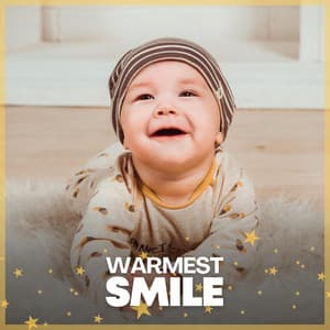 Warmest Smile - Baby Music Center