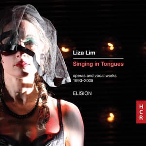 Singing in Tongues - Liza Lim