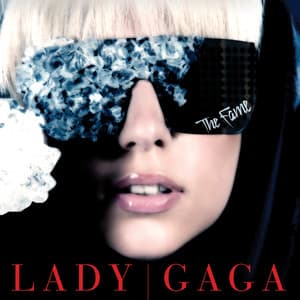 The Fame - Lady Gaga