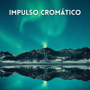 Impulso Cromático - Tormenta Solar
