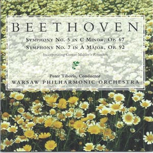 Beethoven: Symphonies Nos. 5 and 7 - Warsaw Philharmonic Orchestra