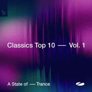 A State of Trance - Classics Top 10, Vol. 1 - Armin van Buuren ASOT Radio