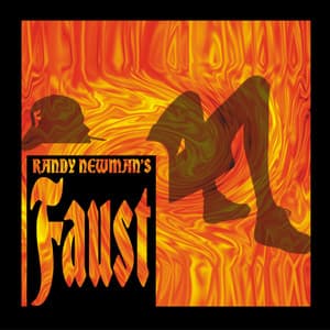 Faust - Randy Newman