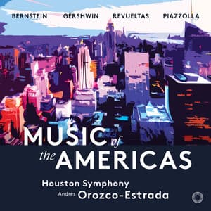 Music of the Americas - Houston Symphony