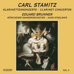 Stamitz: Clarinet Concertos & Double Concertos - Carl Stamitz