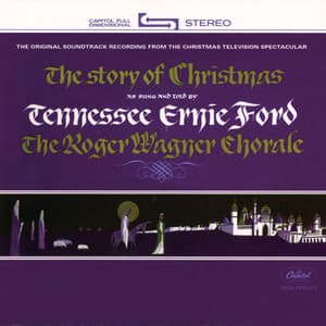 The Story Of Christmas - Tennessee Ernie Ford