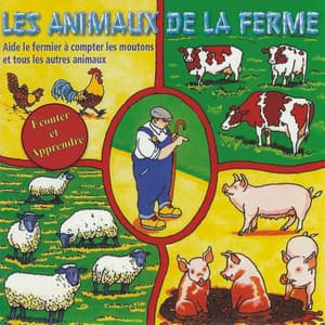 Écouter et Apprendre - Les Animaux De La Ferme - Chanteurs Pour Enfants