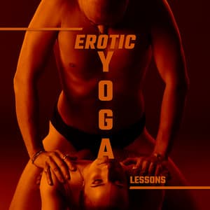 "Erotic Yoga Lessons" - Yoga Sounds