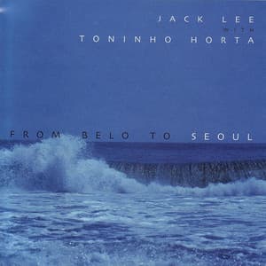 From Belo To Seoul - Jack Lee