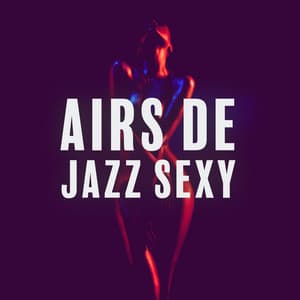 Airs de jazz sexy - Jazz Mariage Académie