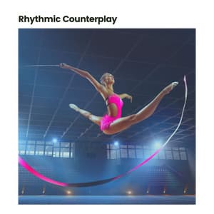 Rhythmic Counterplay - SlowFi Beats