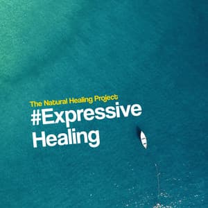 #Expressive Healing - The Natural Healing Project