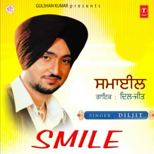 Smile - Diljit Dosanjh