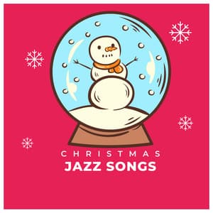 Christmas Jazz Songs - The Christmas Songs Players