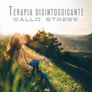 Terapia disintossicante dallo stress: Pace della mente, calma e tranquillità - Tempo di Relax Club