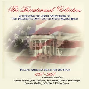 The Bicentennial Collection, Vol. 9 - United States Marine Band