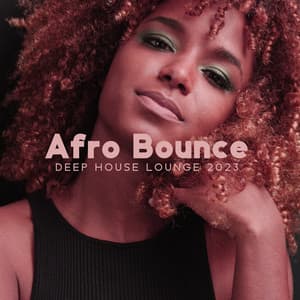 Afro Bounce: Deep House Lounge 2023, Amapiano Beats, Chillout Party, Sexy Summer Vibes - Dj B-Real