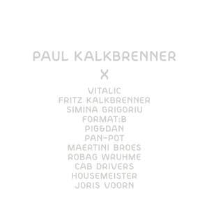 X - Paul Kalkbrenner