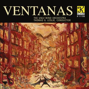 Ventanas - UNLV Wind Orchestra