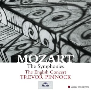 Mozart: The Symphonies - Wolfgang Amadeus Mozart