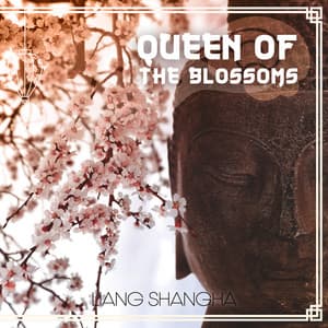 Queen Of The Blossoms: Beautiful Oriental Vibe for Thai Massage, Chinese Relaxing Spa - Liang Shangha