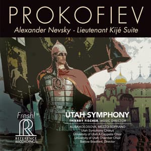 Prokofiev: Alexander Nevsky, Op. 78 & Lieutenant Kijé Suite, Op. 60 - Sergei Prokofiev