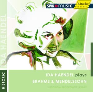 Brahms, J.: Violin Concerto in D Major / Mendelssohn, F.: Violin Concerto in E Minor - Ida Haendel