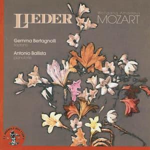 Wolfgang Amadeus Mozart: Lieder - Wolfgang Amadeus Mozart