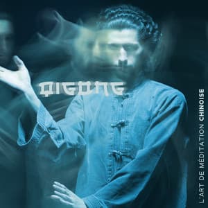 Qigong: L'art de méditation chinoise, Musique relaxante pour une méditation profonde - Musique Relaxante 101