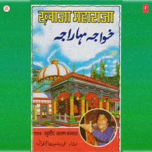 Khwaza Maharaja - Khurshid Aalam