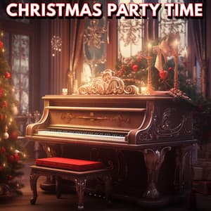 Christmas Party Time - Jazzy Christmas