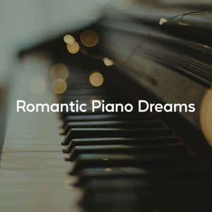 Romantic Piano Dreams - Relajante Música de Piano Oasis