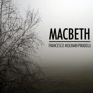 Macbeth - Giuseppe Verdi