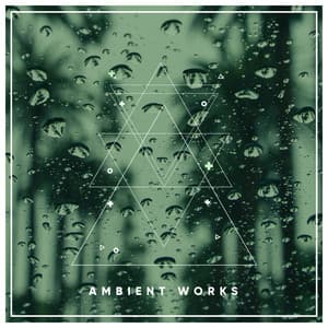 Ambient Works. White Noise Rain for Tinnitus and Anxiety Relief, Safe Sounds for Looping to Calm Down - Calm Down