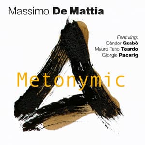 Metonymic - Massimo De Mattia