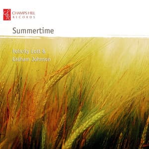 Summertime - Felicity Lott