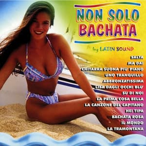 Non Solo Bachata - Latin Sound