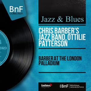 Barber at the London Palladium - Chris Barber's Jazz Band