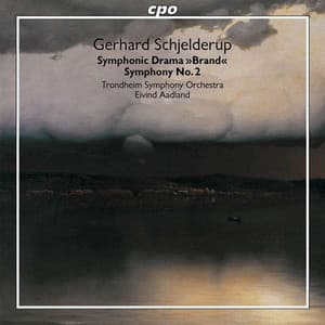 Schjelderup: Brand / Symphony No. 2, "To Norway" - Gerhard Schjelderup