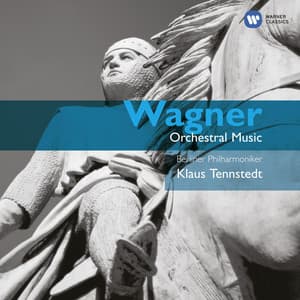 Wagner: Opera Orchestral Music - Richard Wagner
