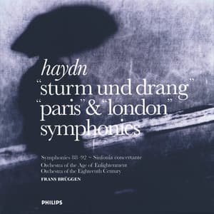 Haydn: Symphonies - Sturm und Drang, Paris & London - Joseph Haydn