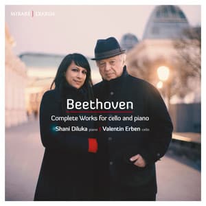 Beethoven: Complete Works for Cello and Piano - Ludwig van Beethoven