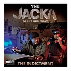 The Indictment - The Jacka