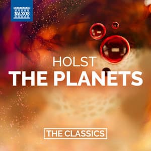 Holst: The Planets, Op. 32 - Matthews: Pluto, the Renewer - Gustav Holst