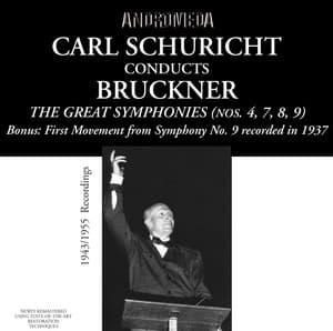 Bruckner: The Great Symphonies - Anton Bruckner