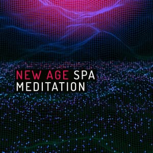 New Age Spa Meditation - New Age Spa Music