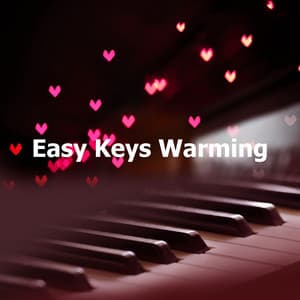 Easy Keys Warming - Children's Music